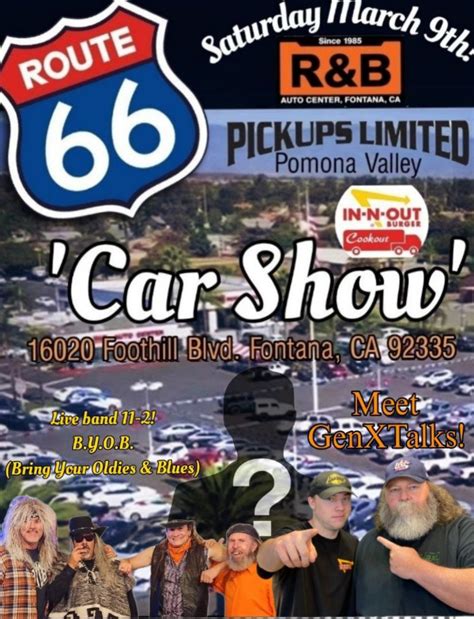 Route 66 Car Show presented by PIckups Limited, Gen X Talks / R&B Auto , Fontana, 9 March 2024 ...