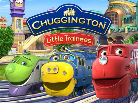 Watch Chuggington- Little Trainees Series 1 | Prime Video