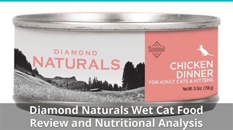 Diamond Naturals Cat Food (Wet) Review And Analysis