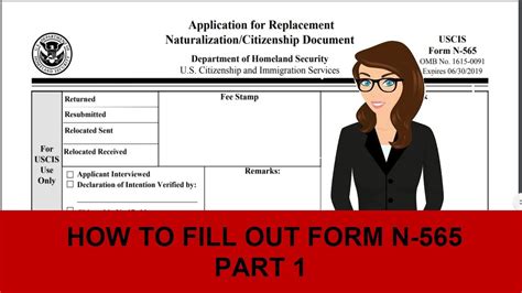 How to fill out Form N-565 Application for Replacement Naturalization/Citizenship Document Part ...