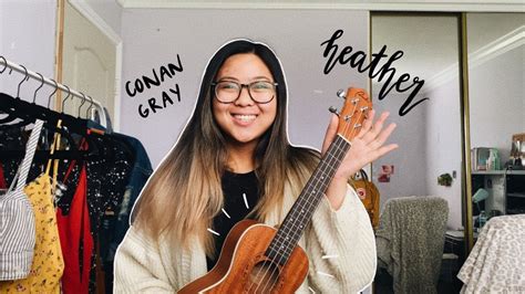 heather - conan gray // ukelele cover - YouTube