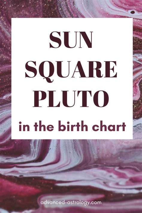 Sun Square Pluto Natal Meaning in Astrology - Astrology