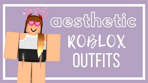 Aesthetic Outfits Roblox Girls