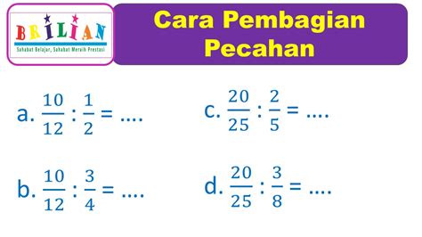 Cara Pembagian Pecahan Biasa (+ Video Penjelasan) – Bimbel Brilian