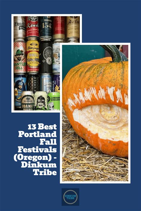 13 Best Portland Oregon Fall Festivals - Dinkum Tribe