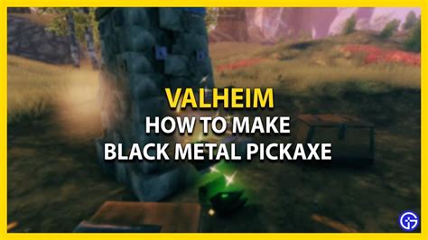 How To Craft Black Metal Pickaxe In Valheim - Gamer Tweak