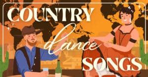 33 Awesome Country Dance Songs - Music Grotto