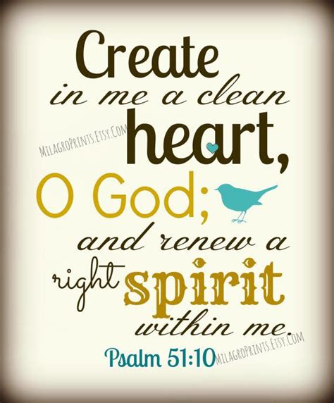 INSTANT DIGITAL DOWNLOAD - Create in me a clean heart O God Psalm 51 10 bible verse print on ...