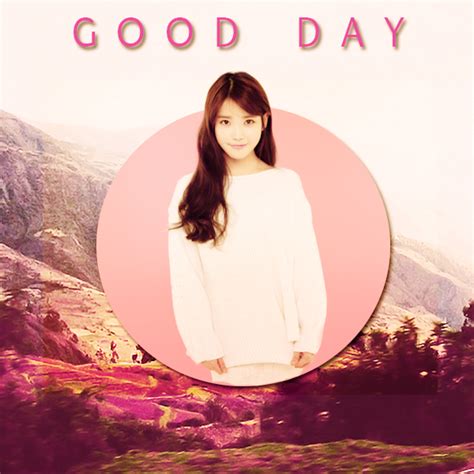 IU - Good Day by puppykim on DeviantArt