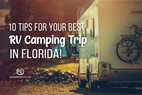 10 Tips For Your Best RV Camping Trip in Florida!