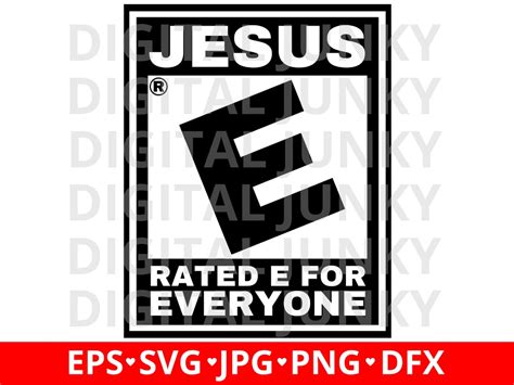 Rated E for Everyone SVG, Jesus Christ SVG, Religious SVG, Christian ...