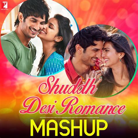 Shuddh Desi Romance - Mashup Song Download: Shuddh Desi Romance ...