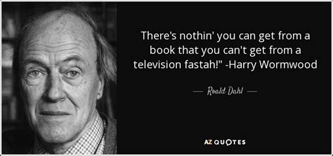 150 QUOTES BY ROALD DAHL [PAGE - 7] | A-Z Quotes