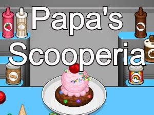 Papa's Games Unblocked No Flash - My Blog