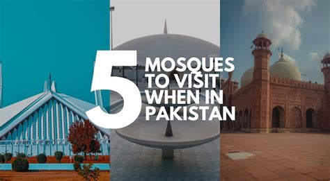 Top 5 Mosques to Visit when in Pakistan