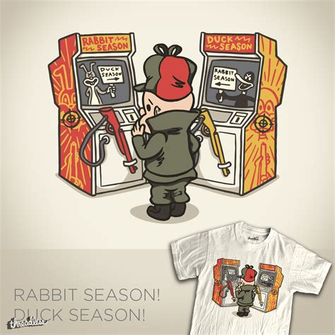 Score Rabbit Season! Duck Season! by WanderingBert on Threadless