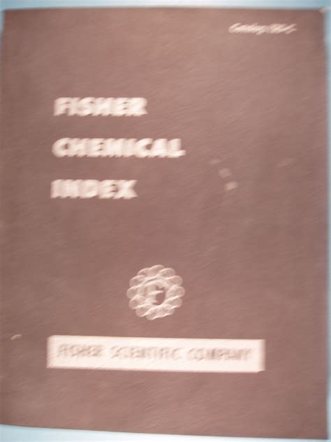 Fisher Chemical Index Catalog 120-C by Fisher Scientific Company: Very ...