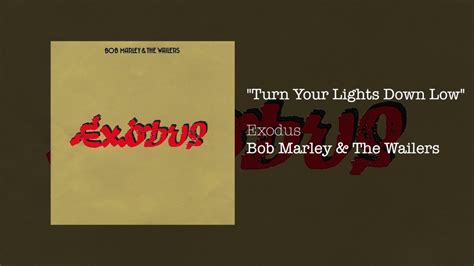 Turn Your Lights Down Low (1977) - Bob Marley & The Wailers Chords - Chordify