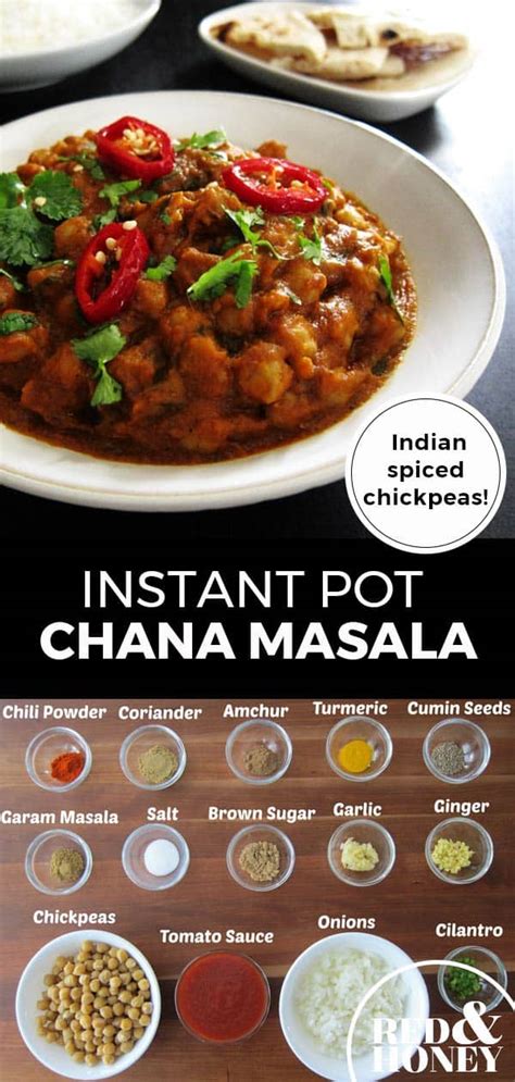 Instant Pot Chana Masala (Indian Spiced Chickpeas) - Red and Honey