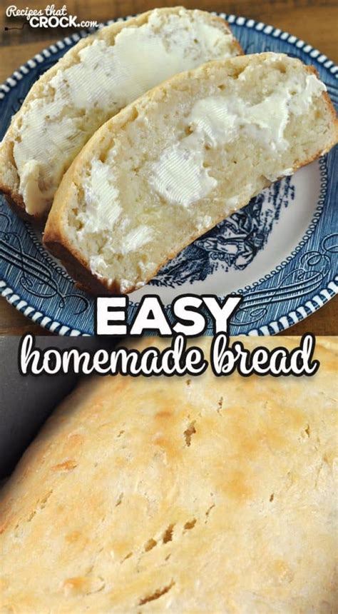 Easy Homemade Bread (Oven Recipe) - Recipes That Crock!