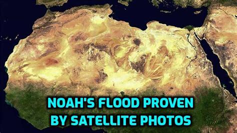 Noah's Flood Proven by Satellite Photos