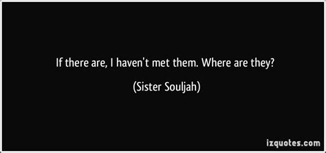 Sister Souljah Quotes. QuotesGram