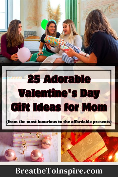 25 Best Valentine's Day Gift Ideas For Mom In 2024 - Breathe To Inspire