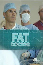 Watch Fat Doctor Streaming Online - Yidio