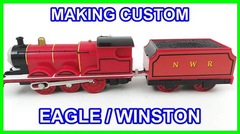 Making Custom James as Eagle Winston the red engine Trackmaster Thomas and friends - YouTube