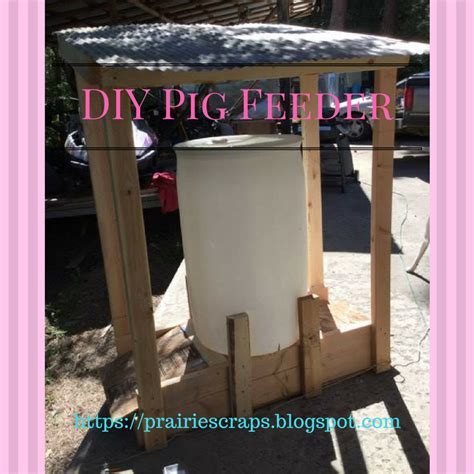 Prairie Scraps: DIY Pig Feeder