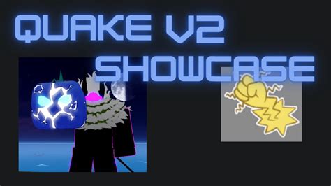 QUAKE V2 Awakening SHOWCASE! | Blox Fruits - YouTube