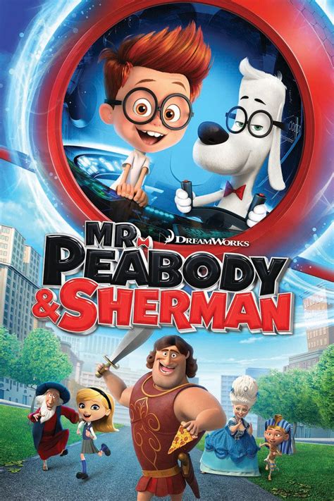 Mr. Peabody & Sherman | Movie Database Wiki | Fandom