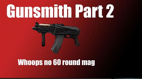 Gunsmith Part 2 (Patch 12.11) | Escape From Tarkov 2021 - YouTube