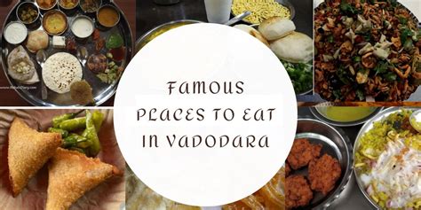 Famous Places to eat in Vadodara – Food tour | Rohal's Diary