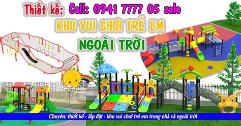 TRẺ EM VIỆT Company thiết kế khu vui chơi trẻ em ngoài trời - Báo giá khu vui chơi trẻ em trong ...