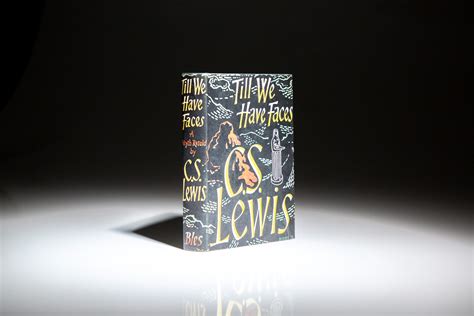 Till We Have Faces - The First Edition Rare Books