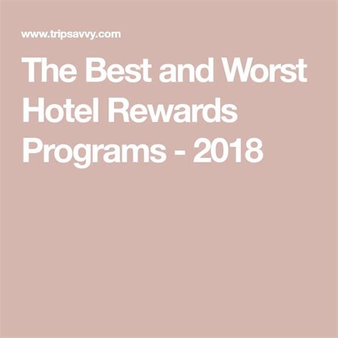 The Best Hotel Rewards Programs | Hotel rewards programs, Hotel rewards ...