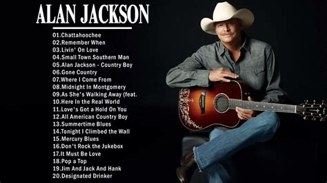 Alan Jackson Greatest Hits Full Album - Alan Jackson New Album Playlist 2022 - YouTube