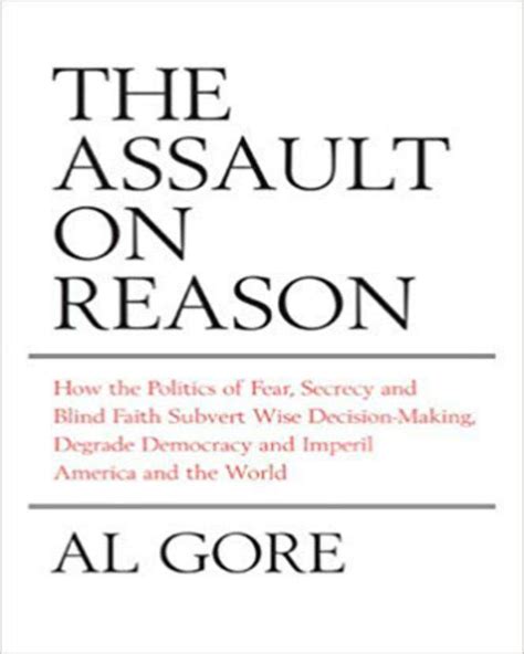 The Assault on Reason by Al Gore - Nuria Store