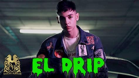 Natanael Cano - El Drip [Official Video] - YouTube