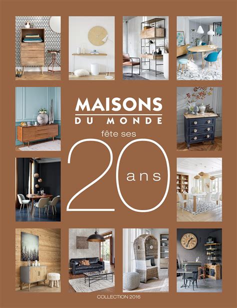 Catalogues meubles & décoration | Maisons du Monde