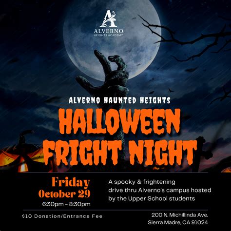 Alverno Haunted Heights' "Halloween Fright Night" - Pasadena Schools