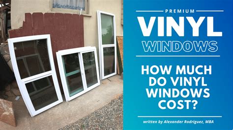 How Much do Vinyl Windows Cost?