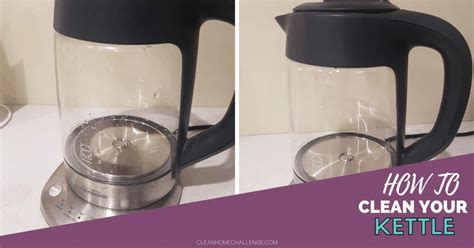 How To Clean Your Kettle