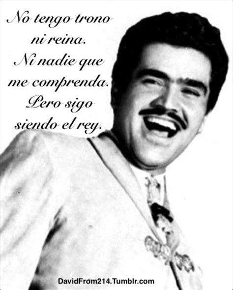 Vicente Fernandez Quotes. QuotesGram