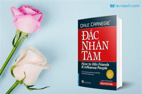 Review sách: Đắc Nhân Tâm - Cuốn sách selfhelp đáng đọc nhất mọi thời đại