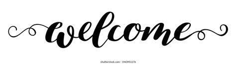 Welcome Sign Handwritten Brush Pen Cursive Stock Vector (Royalty Free) 1943951176 | Shutterstock