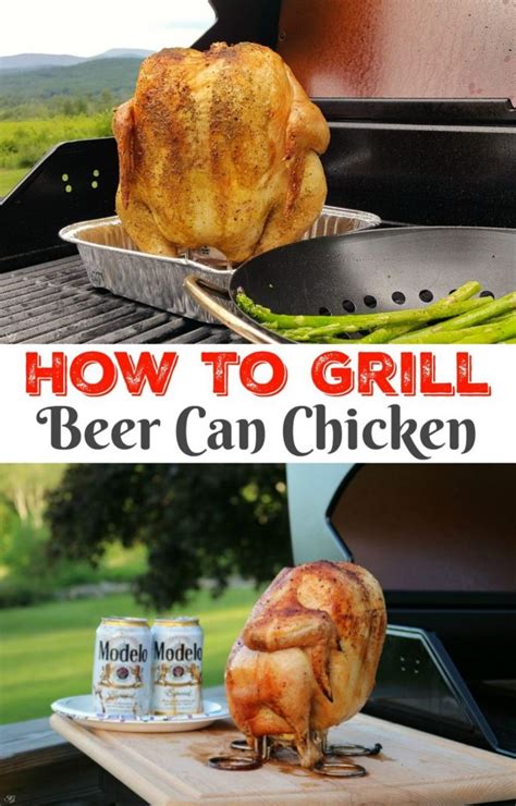 Beer Can Chicken On The Grill | Scrappy Geek