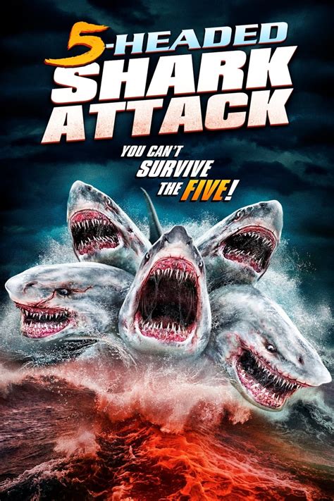 5-Headed Shark Attack (2017) - Posters — The Movie Database (TMDB)