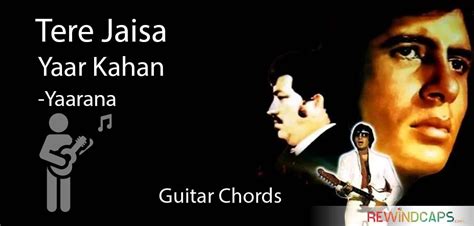 Easy: Tere Jaisa Yaar Kahan Guitar Tabs on Single String—Yaarana ...